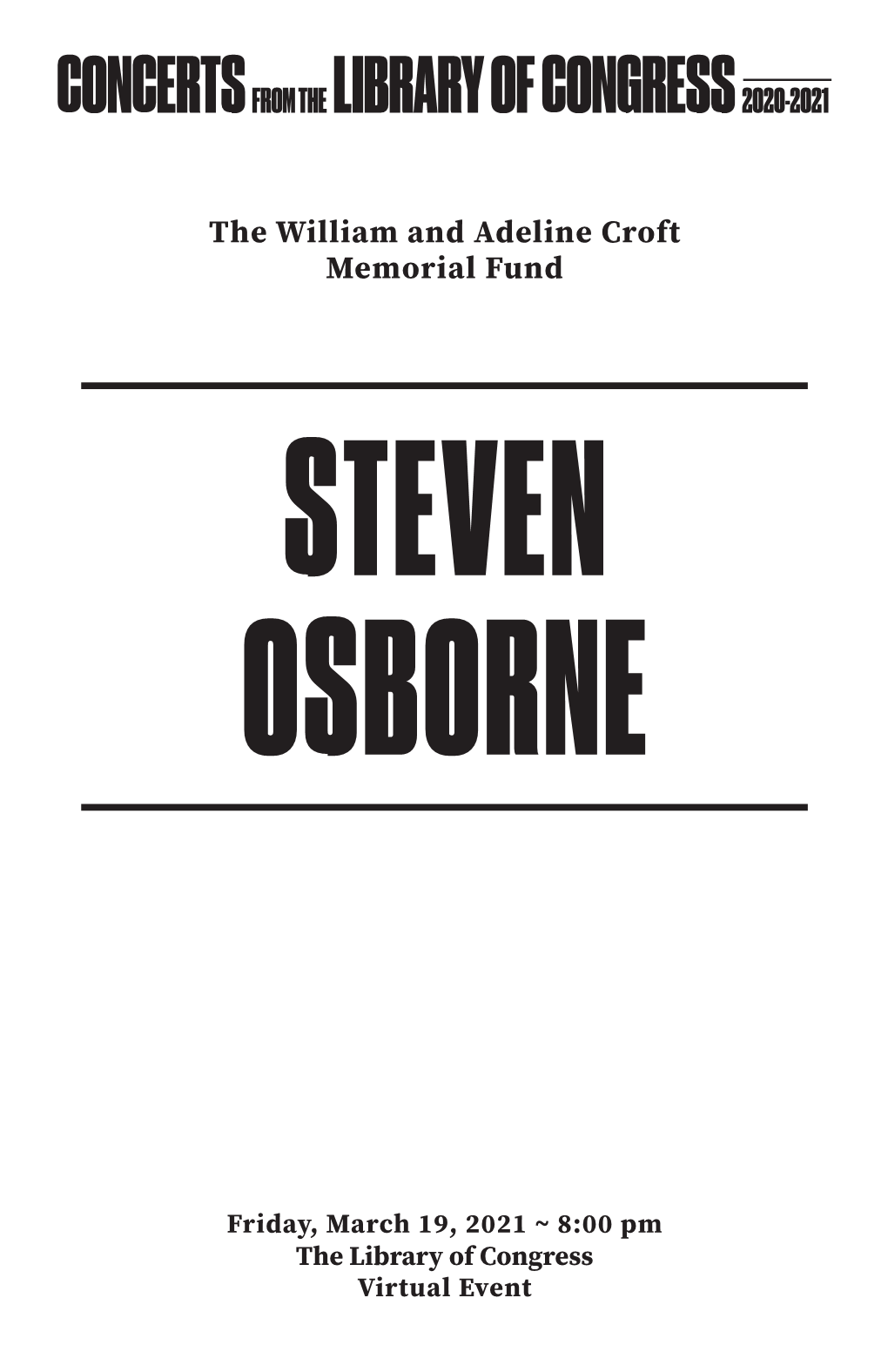 Steven Osborne, Piano, March 2021