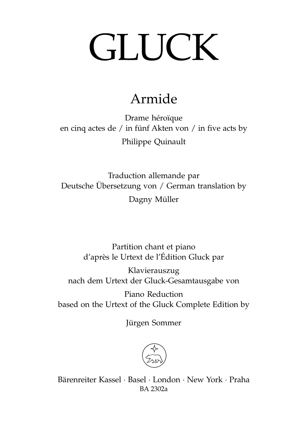 Armide Drame Héroïque En Cinq Actes De / in Fünf Akten Von / in Five Acts by Philippe Quinault