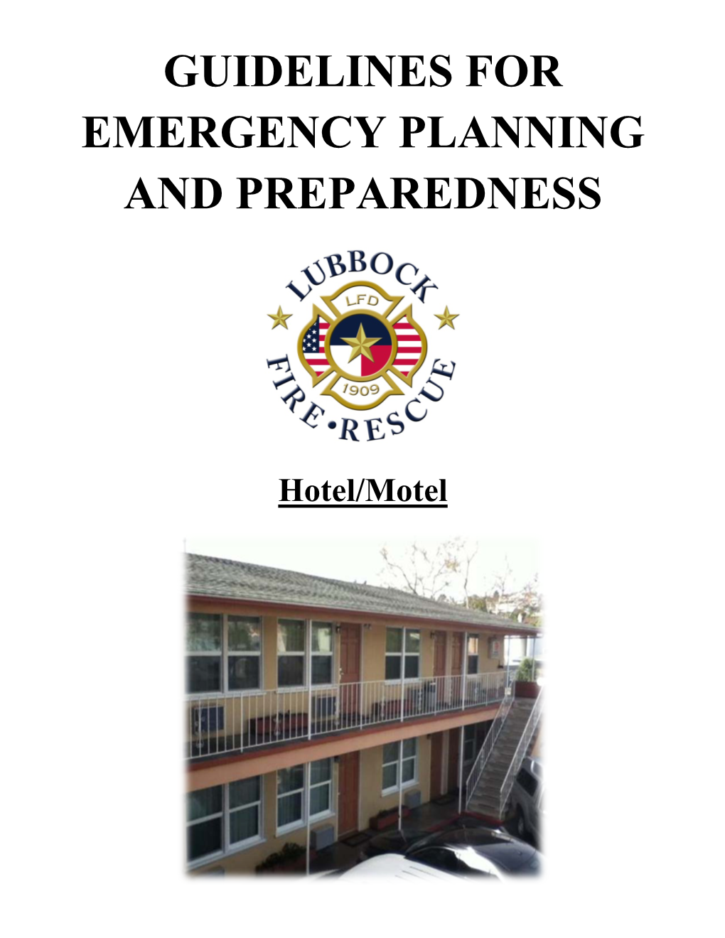Guidelines for Emergency Planning and Preparedness
