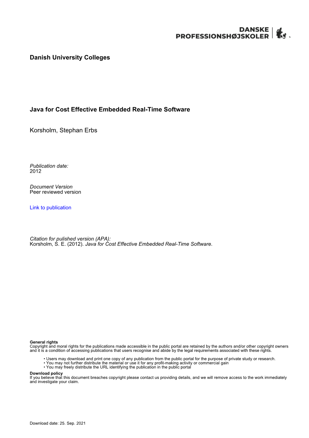 Thesis Presents the Analysis, Design and Implementation of the Hardware Near Virtual Machine (HVM) - a Java Virtual Machine for Embedded Devices