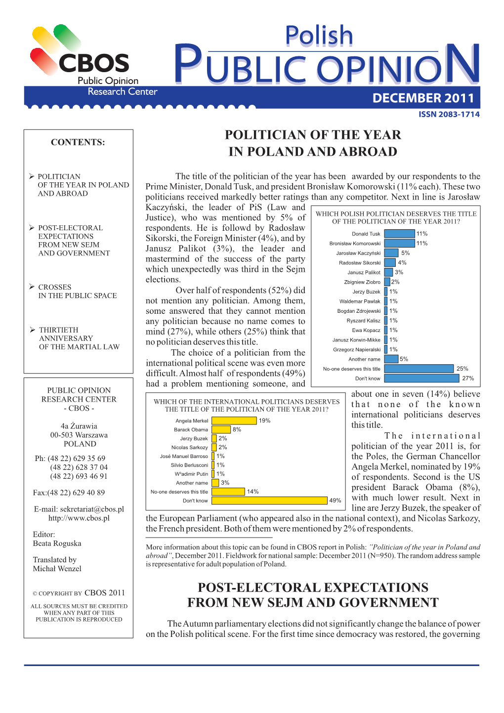 Politician of the Year in Poland and Abroad Post-Electoral Expectations from New Sejm and Government December 2011