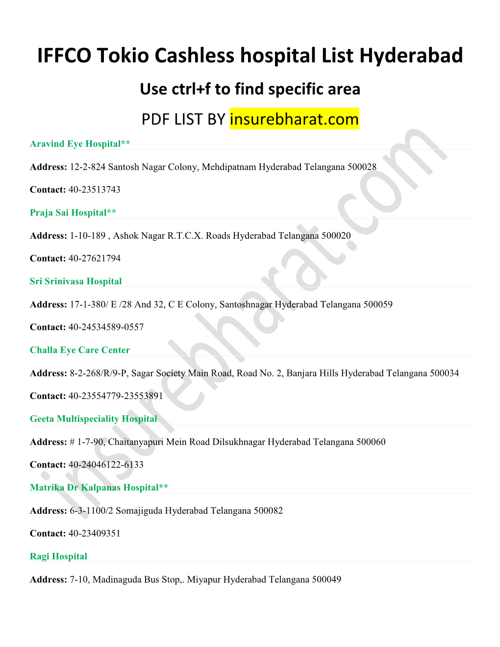 IFFCO Tokio Cashless Hospital List Hyderabad Use Ctrl+F to Find Specific Area PDF LIST by Insurebharat.Com