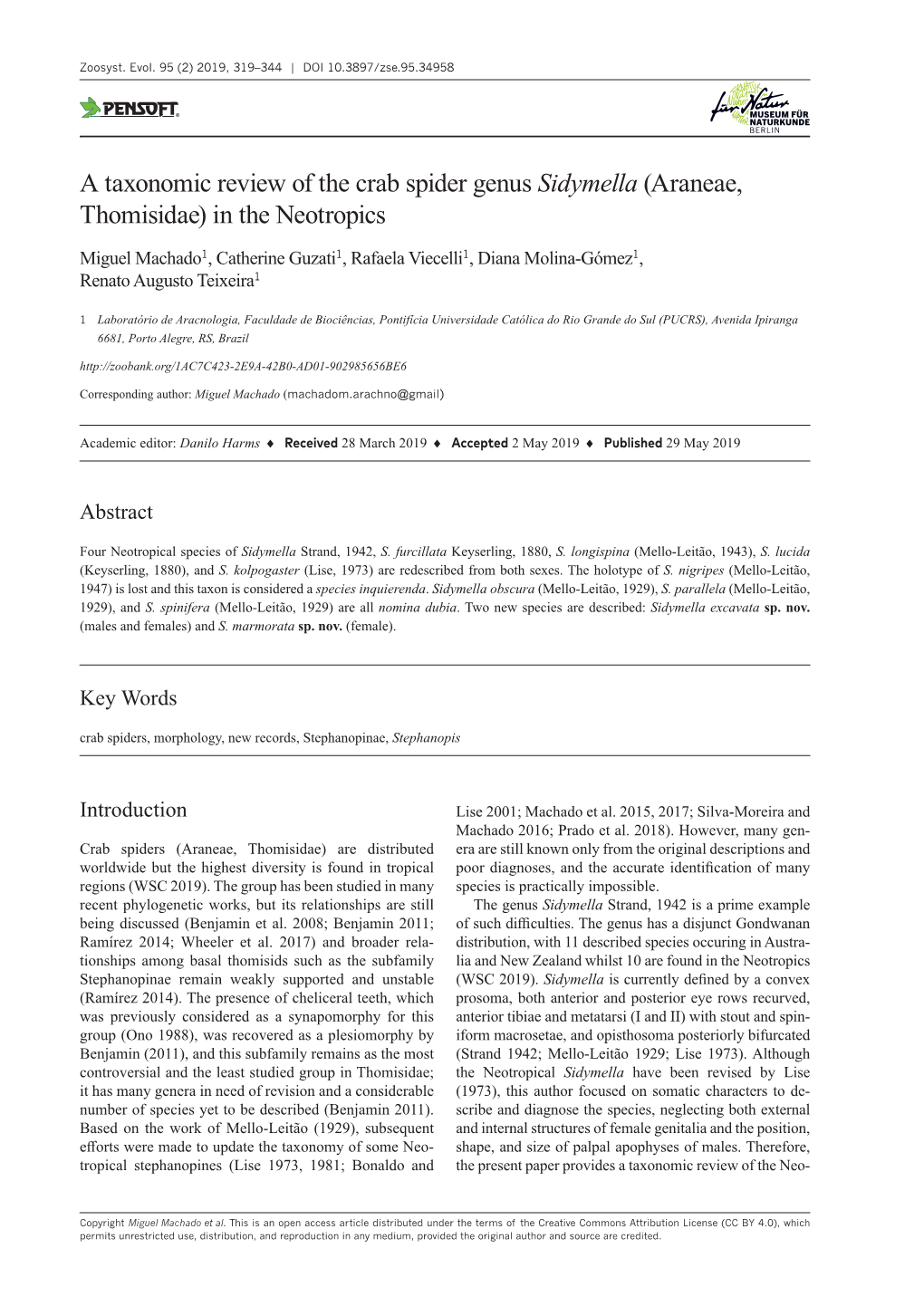 A Taxonomic Review of the Crab Spider Genus Sidymella (Araneae, Thomisidae) in the Neotropics