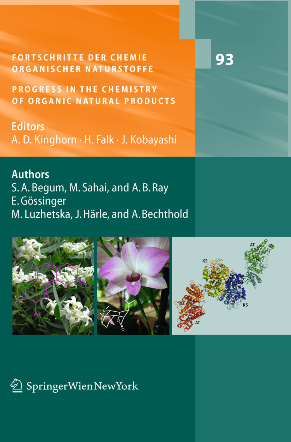 Progress in the Chemistry of Organic Natural Products, Vol. 93, DOI 10.1007/978-3-7091-0140-7 1, # Springer-Verlag/Wien 2010 2 S.A