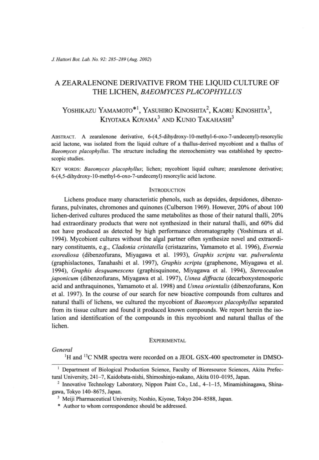 A Zearalenone Derivative from the Liquid Culture of the Lichen, Baeomyces Placophyllus