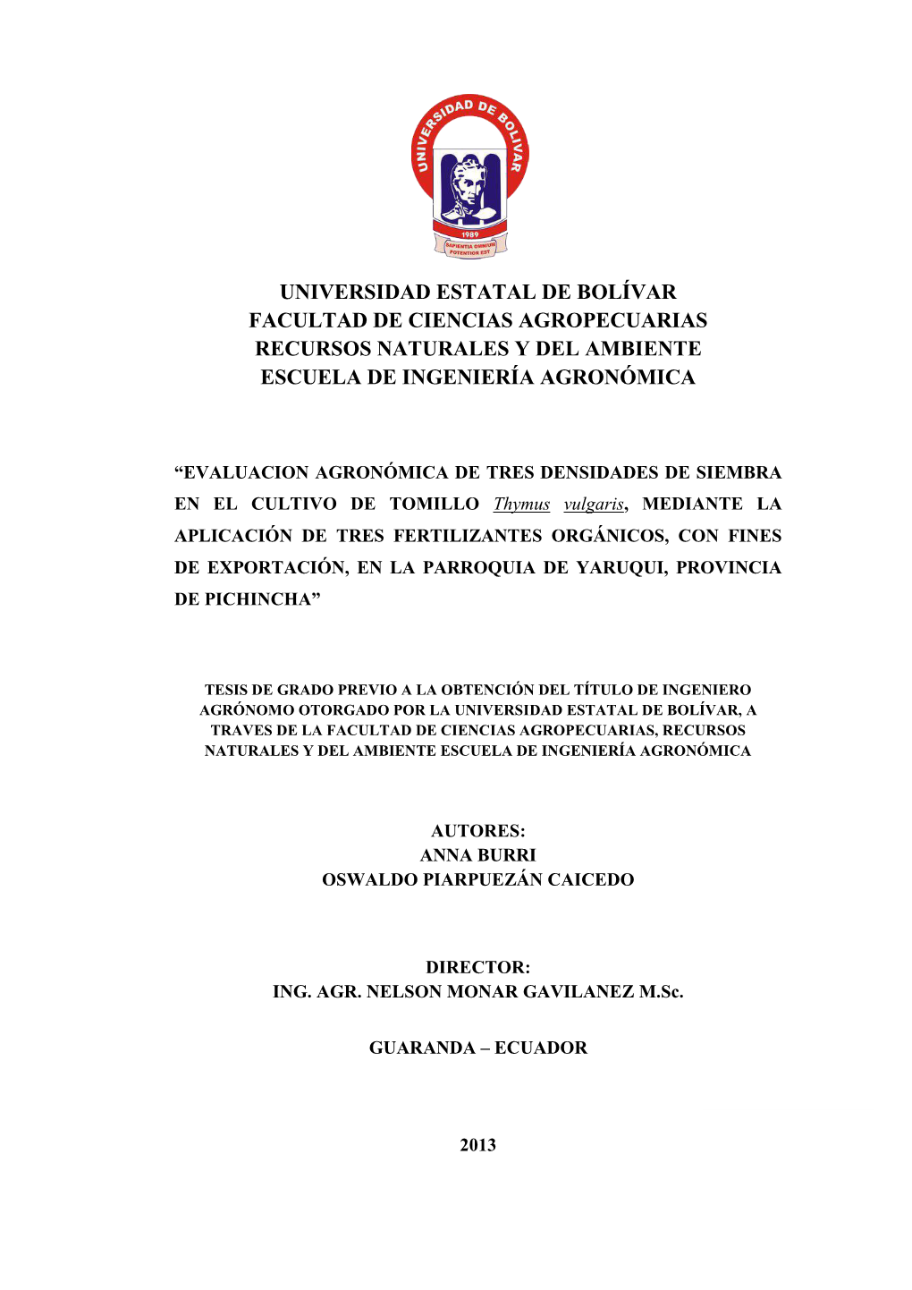 Universidad Estatal De Bolívar Facultad De Ciencias Agropecuarias Recursos Naturales Y Del Ambiente Escuela De Ingeniería Agronómica