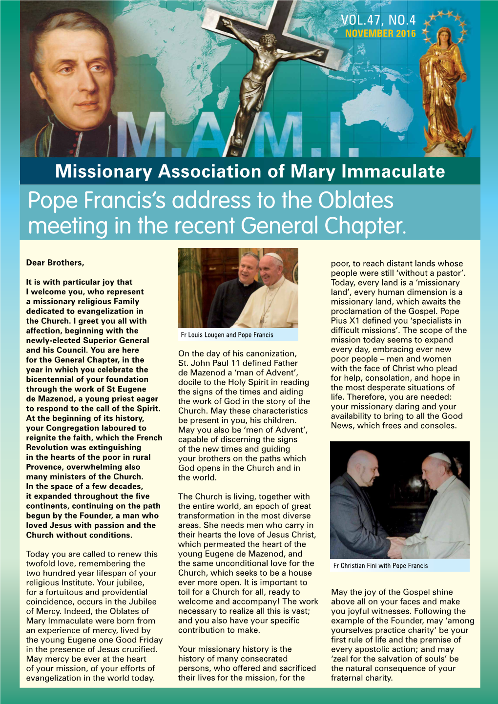 Pope Francis's Address to the Oblates Meeting in the Recent General