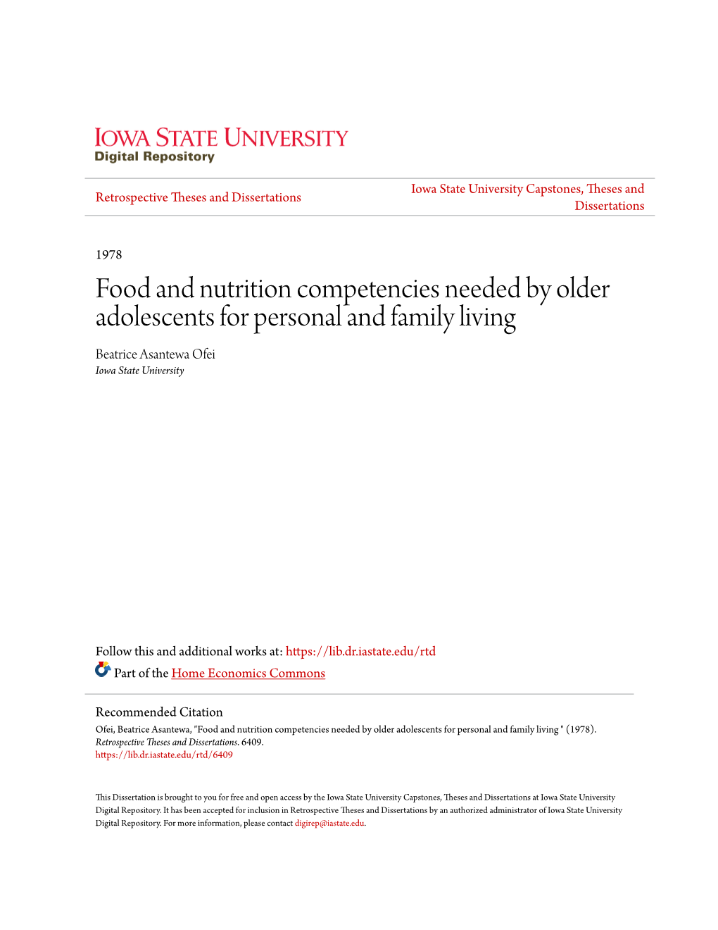 Food and Nutrition Competencies Needed by Older Adolescents for Personal and Family Living Beatrice Asantewa Ofei Iowa State University