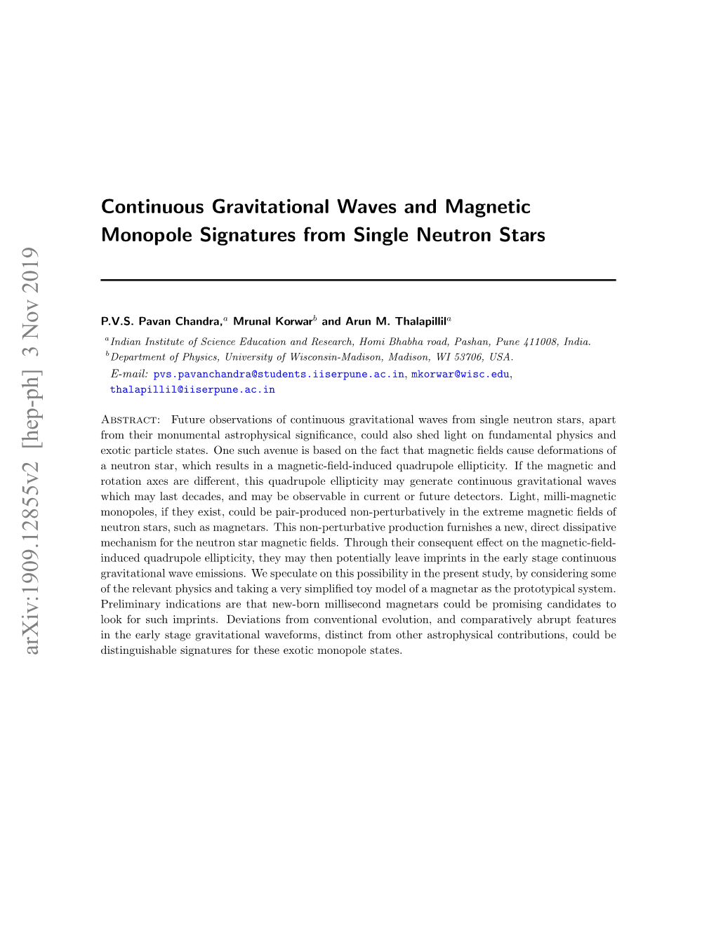 Continuous Gravitational Waves and Magnetic Monopole Signatures from Single Neutron Stars