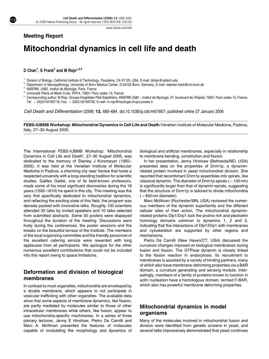 Mitochondrial Dynamics in Cell Life and Death