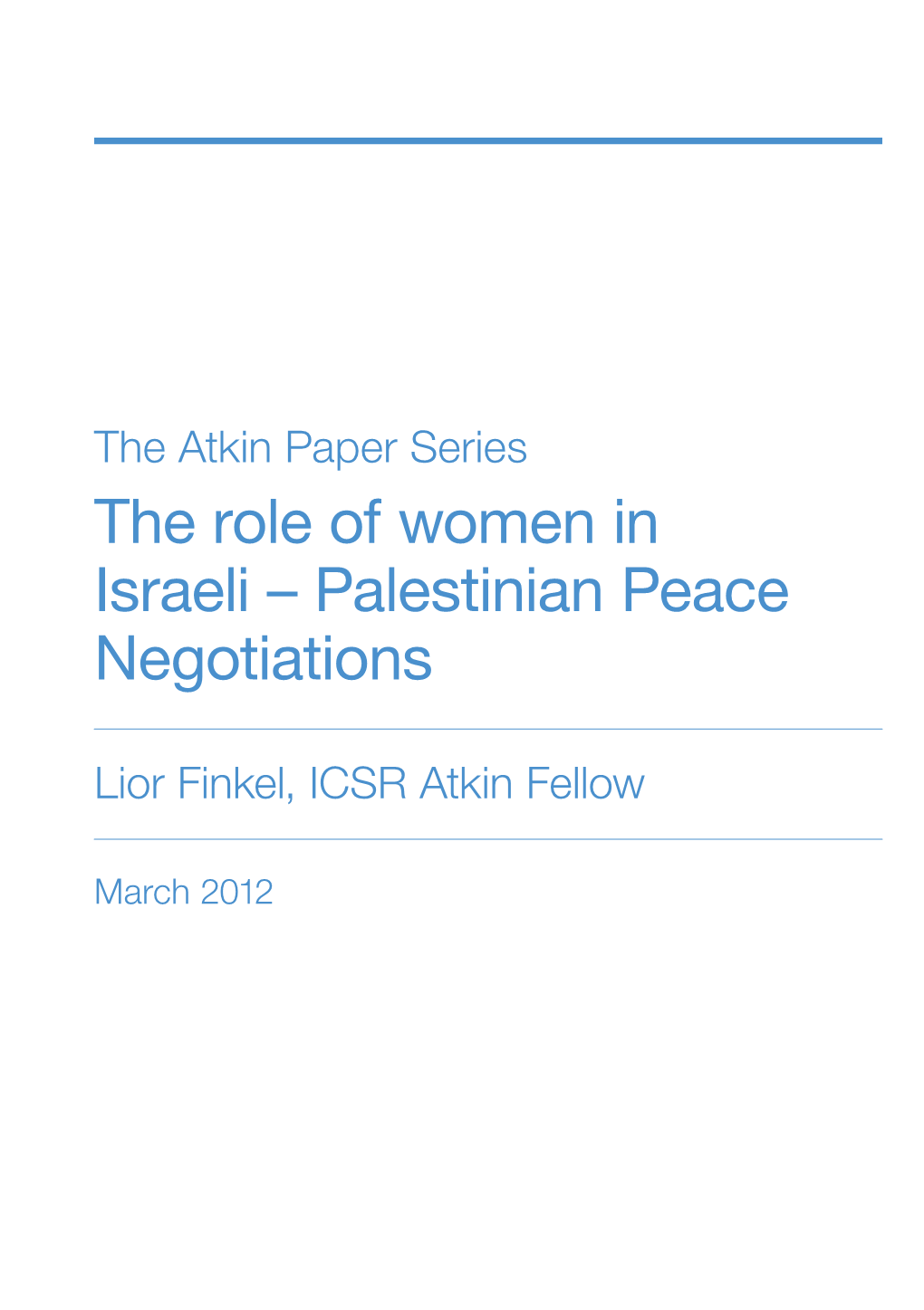 The Role of Women in Israeli – Palestinian Peace Negotiations