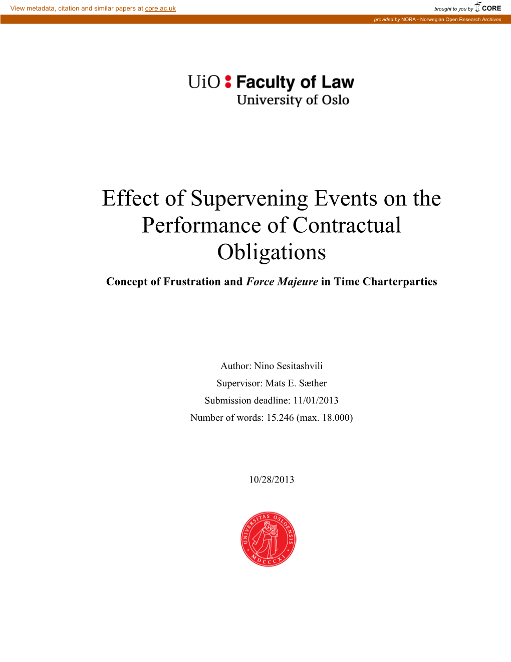 Effect of Supervening Events on the Performance of Contractual Obligations