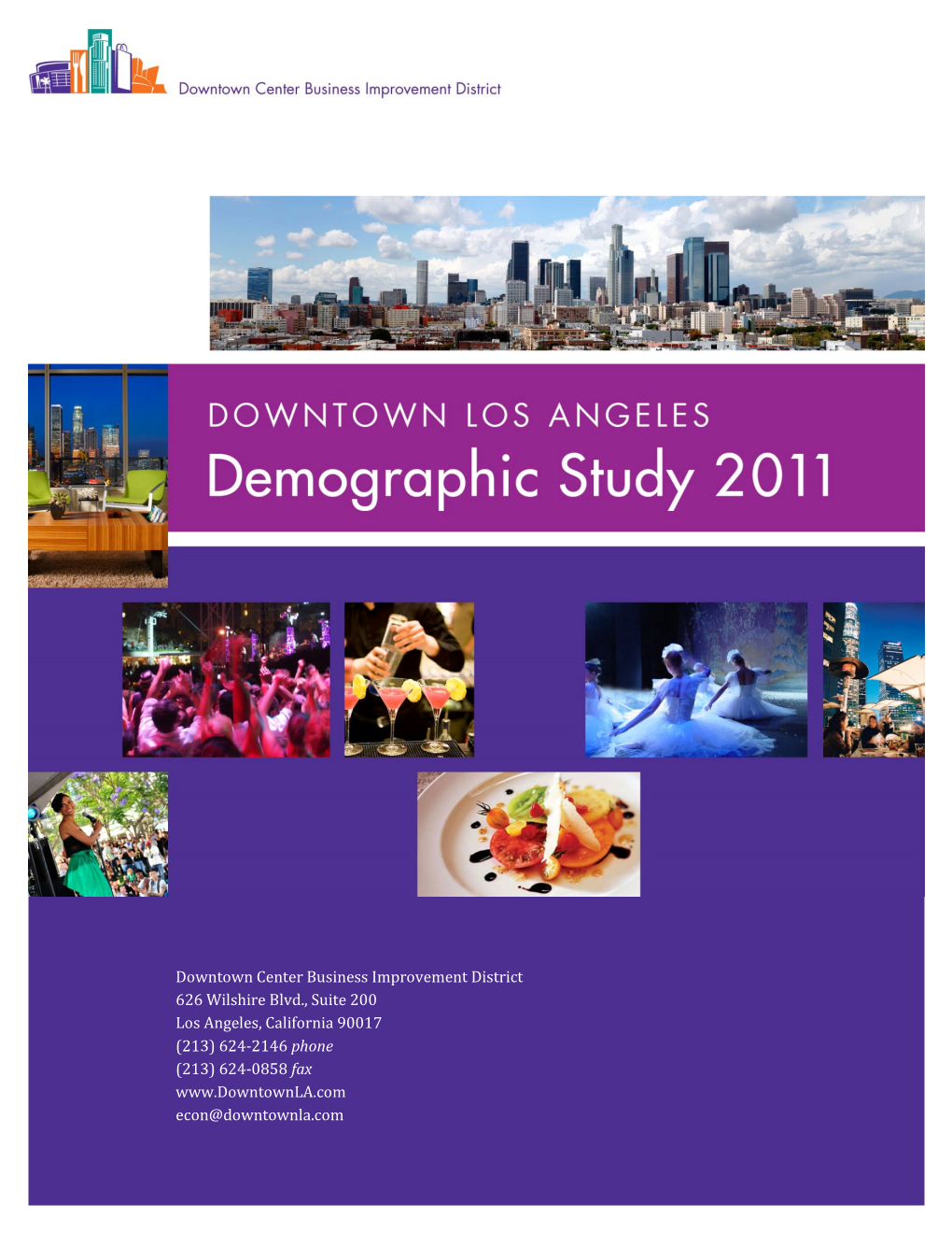 Downtown Los Angeles Demographic Study 2011