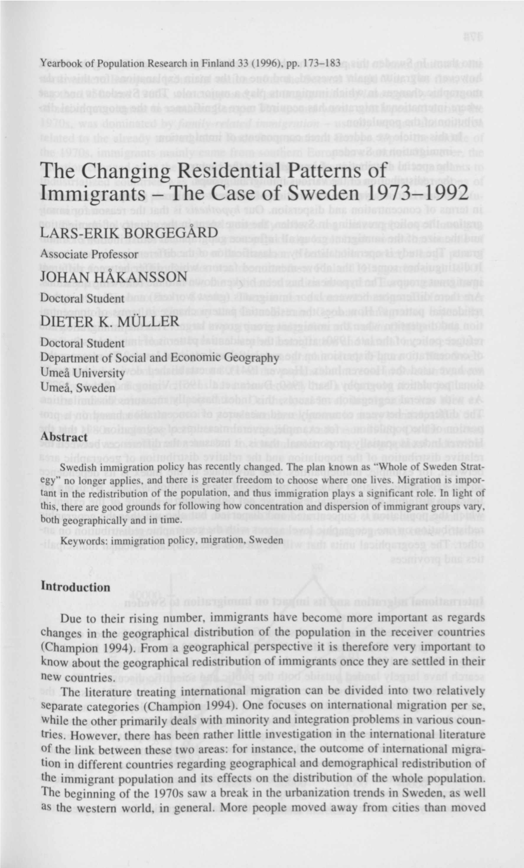 The Changing Residential Patterns of Immigrants - the Case of Sweden 1973-1992