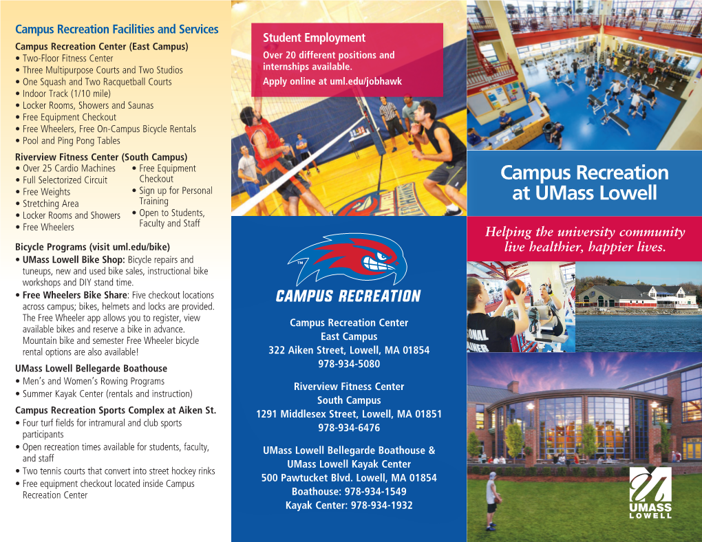 Campus Recreation at Umass Lowell • Brazilian • Quidditch • Track & Field Sign up for the Activity That Interests You