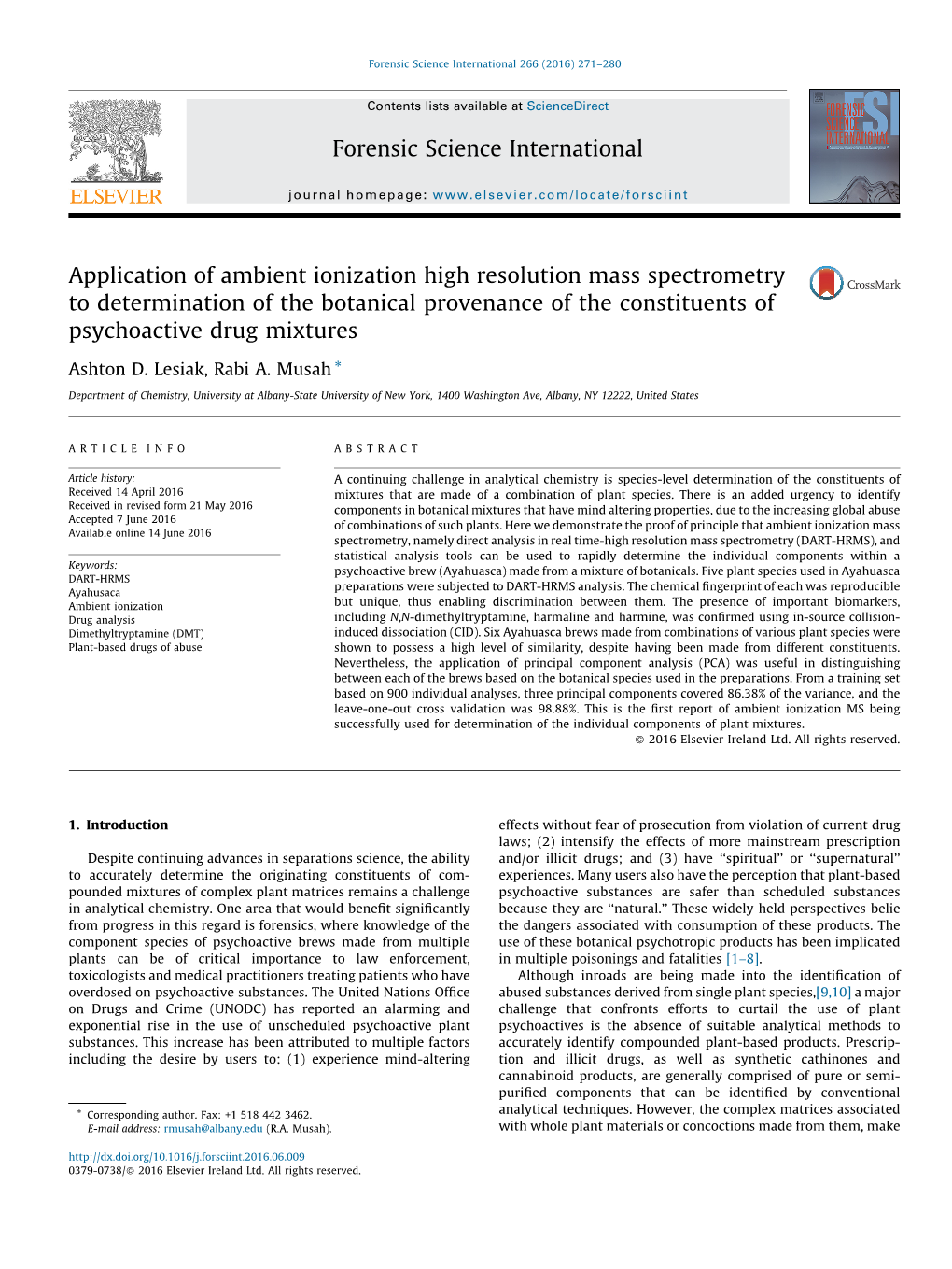 Application of Ambient Ionization High Resolution Mass Spectrometry to Determination of the Botanical Provenance of the Constituents of Psychoactive Drug Mixtures