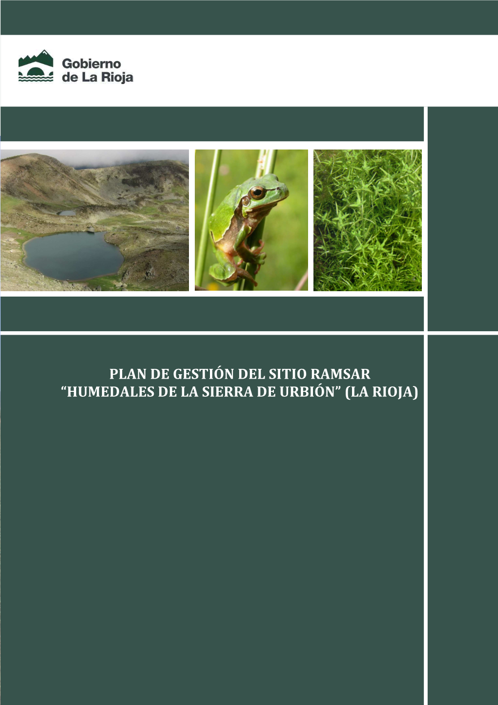 Plan De Gestión Del Sitio Ramsar “Humedales De La Sierra De Urbión” (La Rioja)