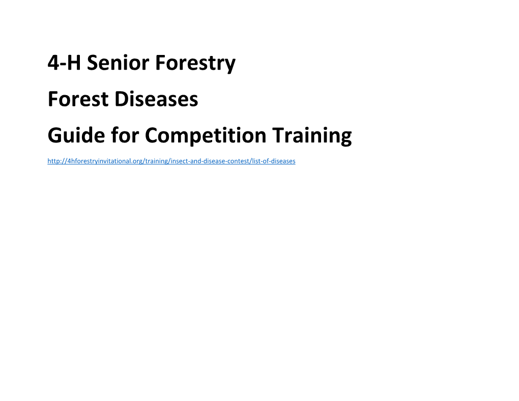 4-H Senior Forestry Forest Diseases Guide for Competition Training