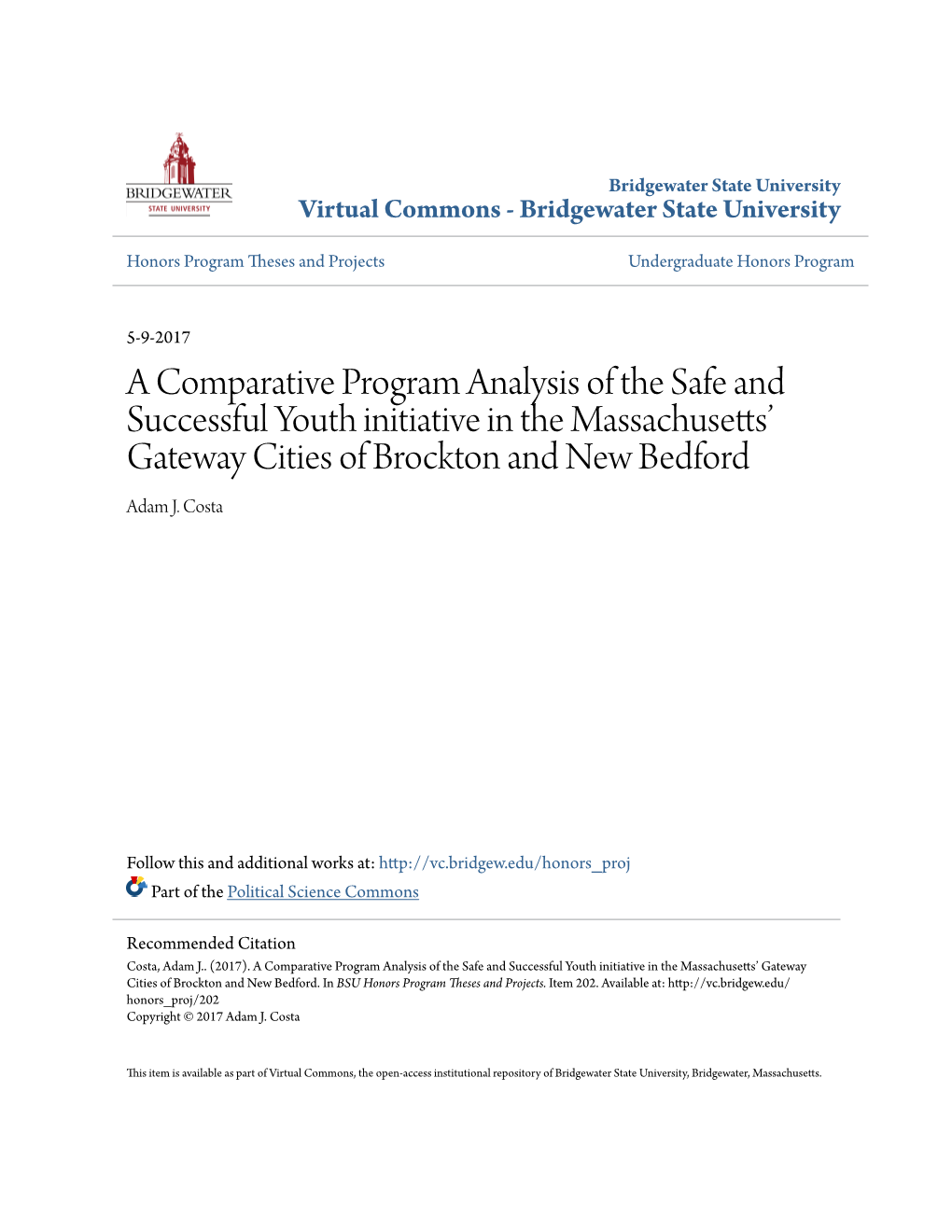 A Comparative Program Analysis of the Safe and Successful Youth Initiative in the Massachusettsâ•Ž Gateway Cities of Brockto