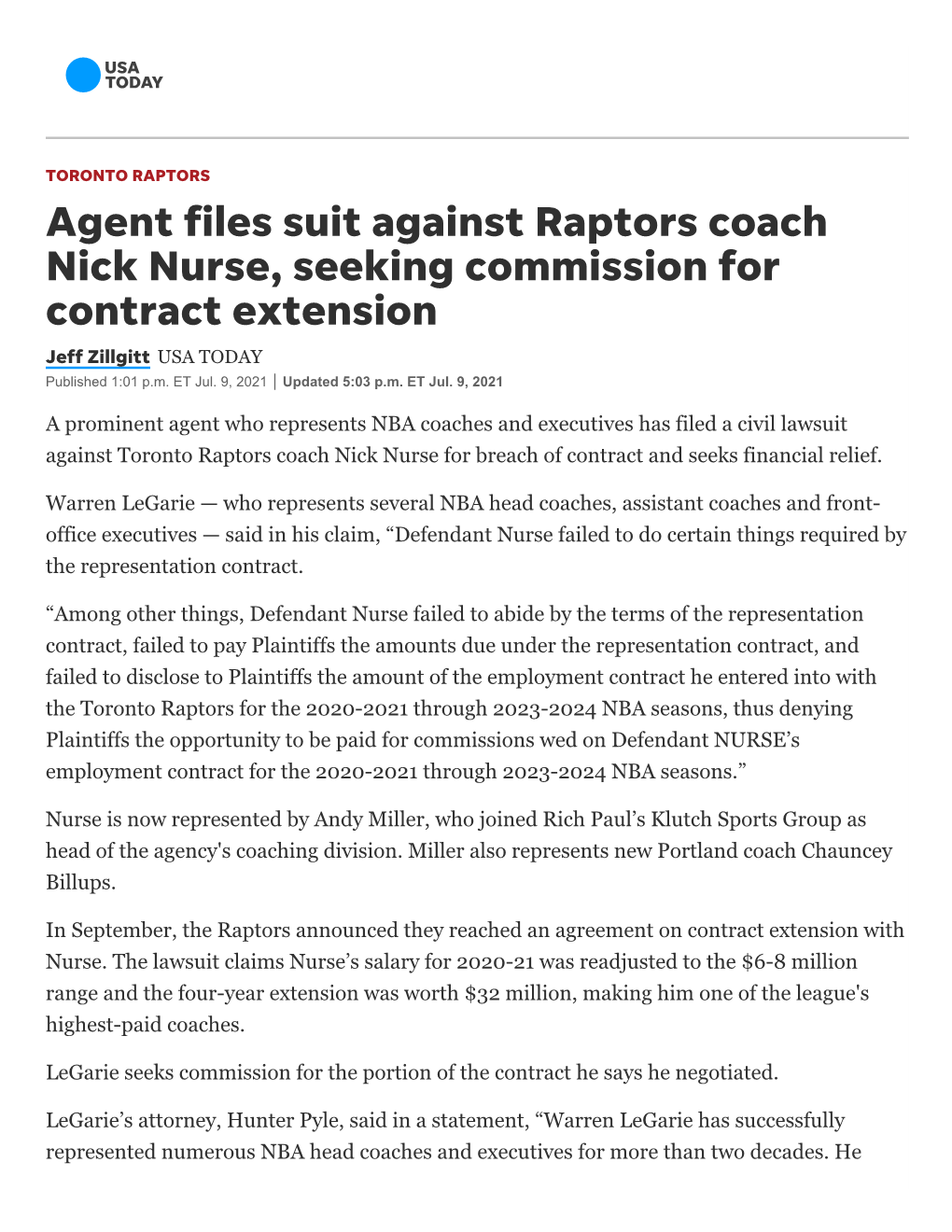 Agent Files Suit Against Raptors Coach Nick Nurse, Seeking Commission for Contract Extension Jeff Zillgitt USA TODAY Published 1:01 P.M