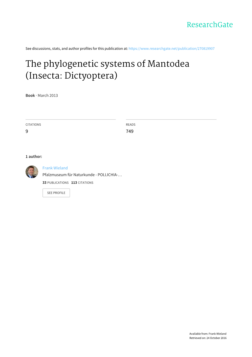 The Phylogenetic Systems of Mantodea (Insecta: Dictyoptera)