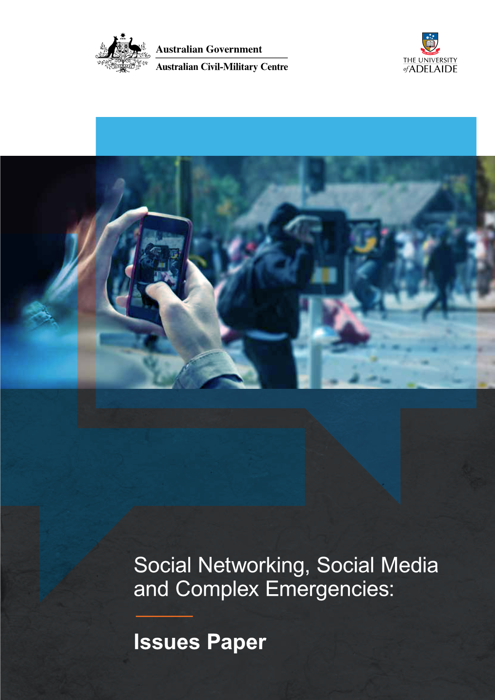 Social Networking, Social Media and Complex Emergencies