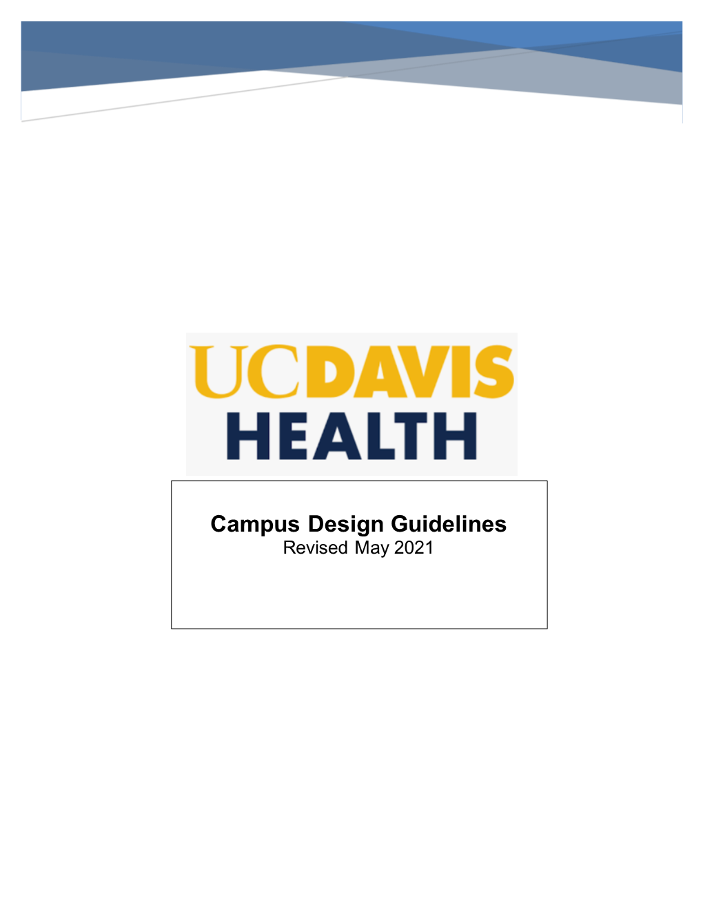 Campus Design Guidelines Revised May 2021