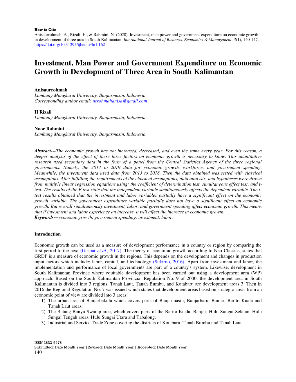 Investment, Man Power and Government Expenditure on Economic Growth in Development of Three Area in South Kalimantan