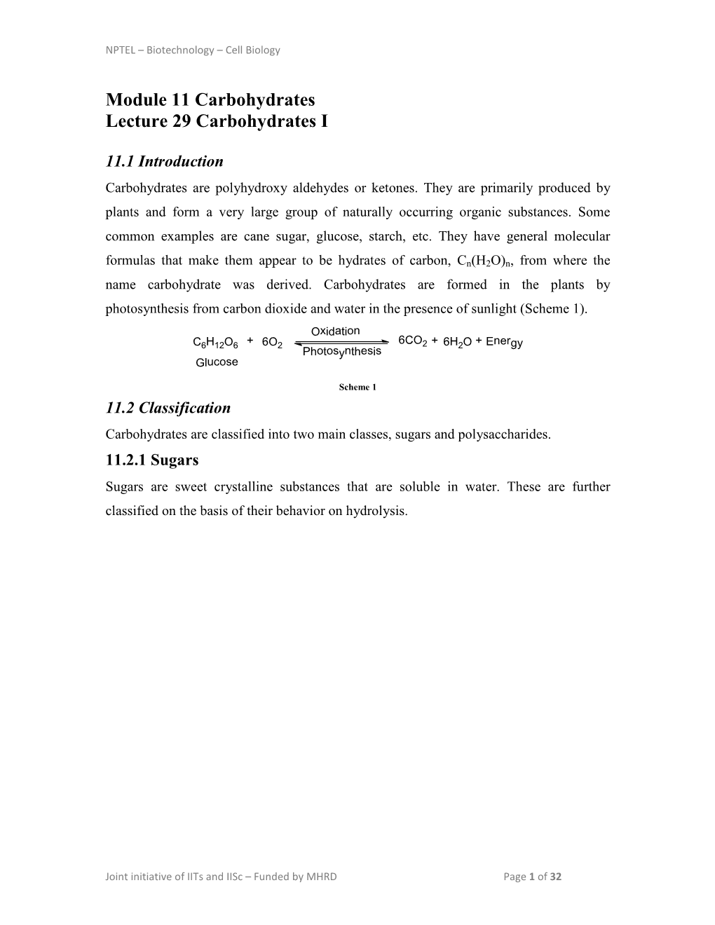 Module 11 Carbohydrates Lecture 29 Carbohydrates I