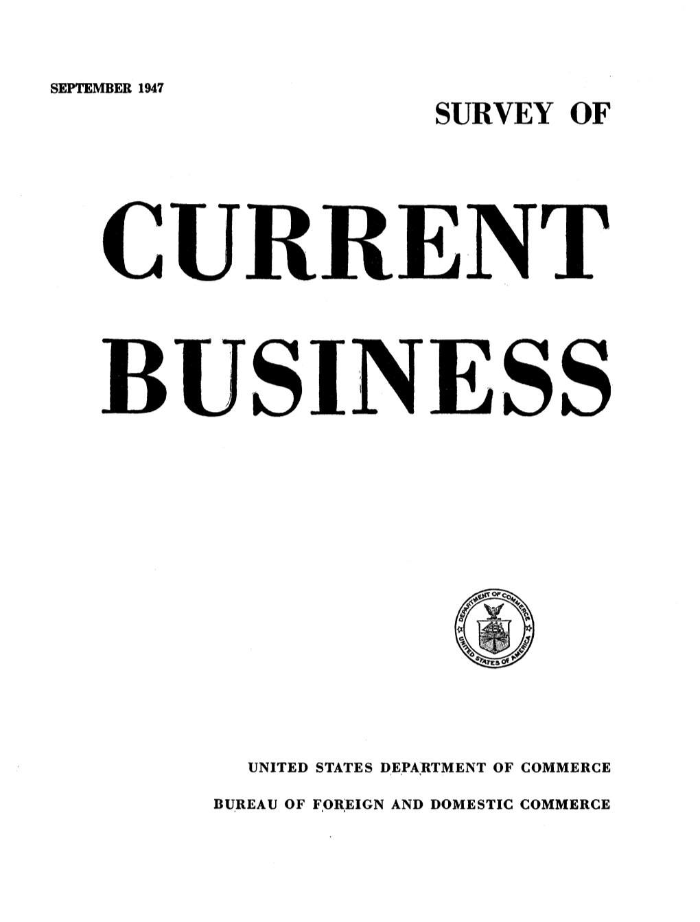 Survey of Current Business September 1947