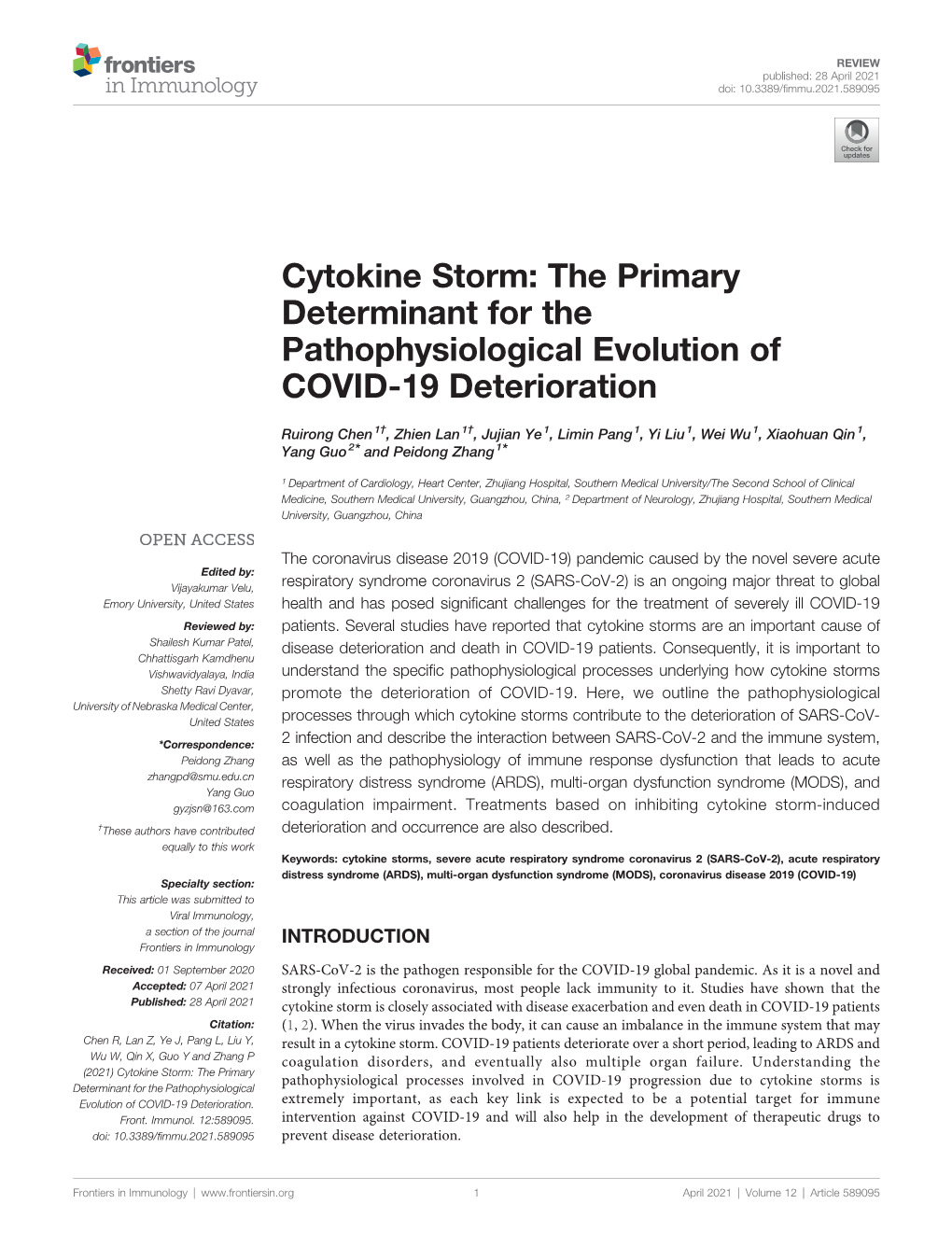 Cytokine Storm: the Primary Determinant for the Pathophysiological Evolution of COVID-19 Deterioration