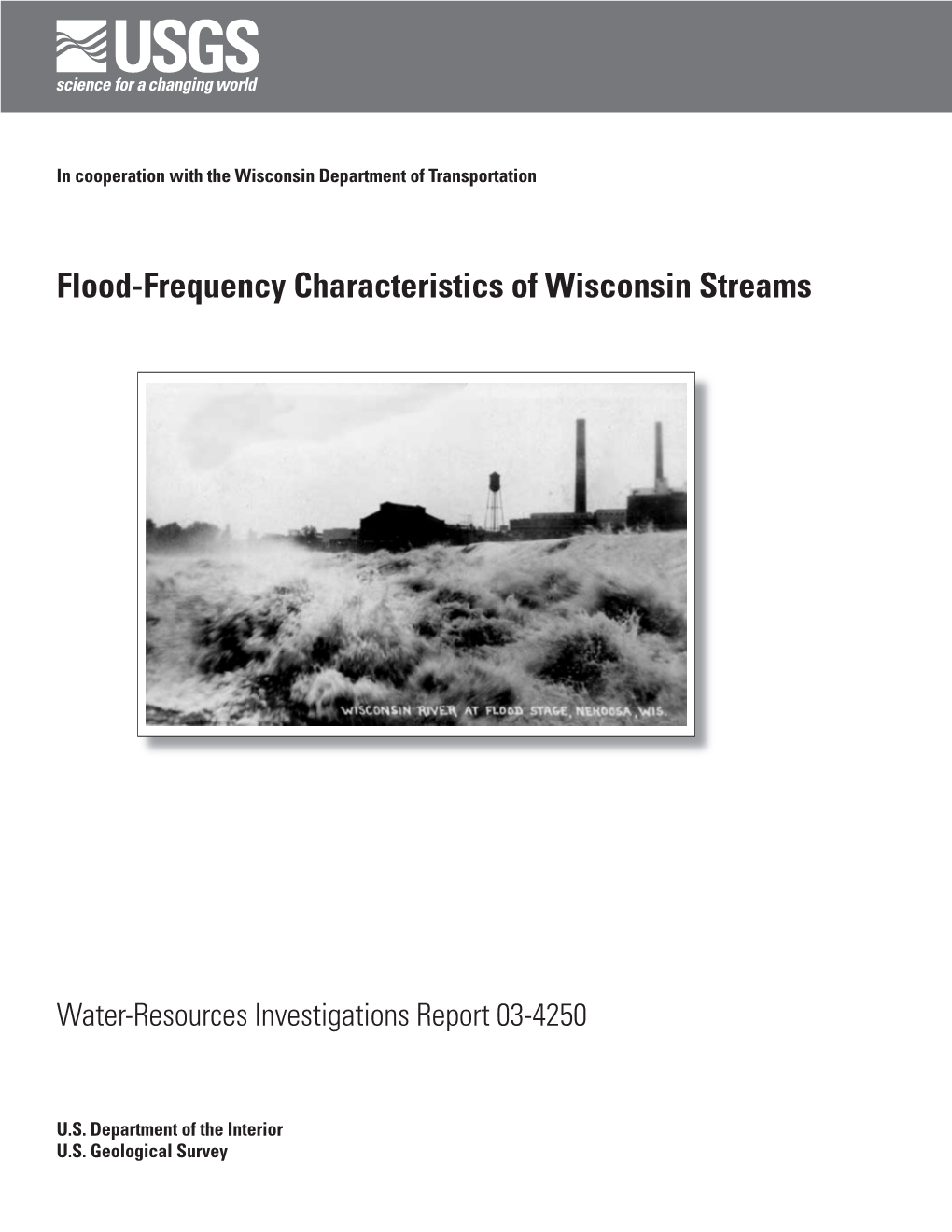 Flood-Frequency Characteristics of Wisconsin Streams