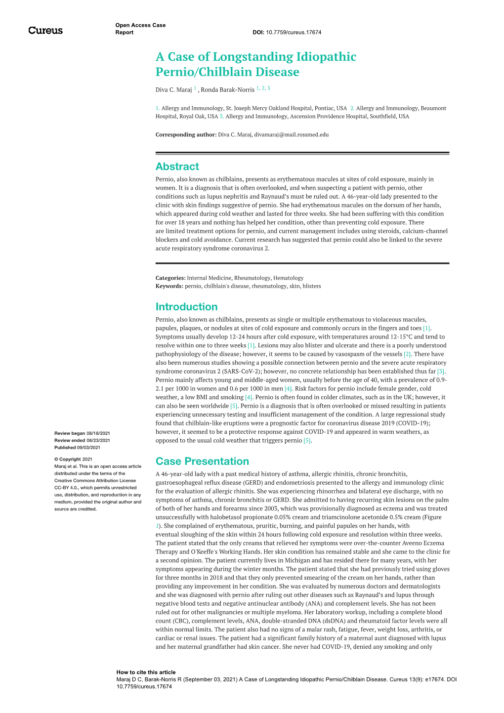 A Case of Longstanding Idiopathic Pernio/Chilblain Disease