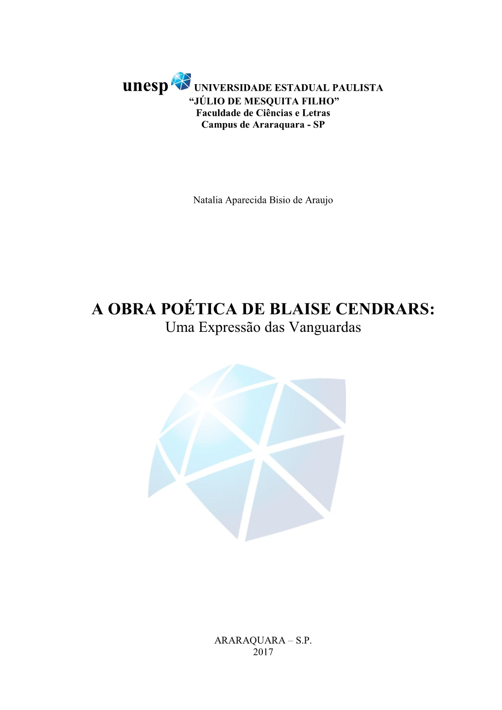 A OBRA POÉTICA DE BLAISE CENDRARS: Uma Expressão Das Vanguardas