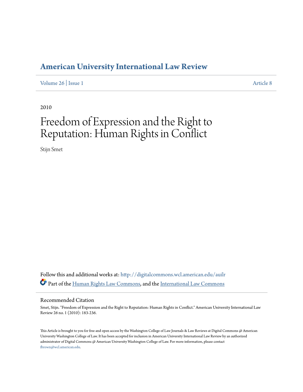 Freedom of Expression and the Right to Reputation: Human Rights in Conflict Stijn Smet