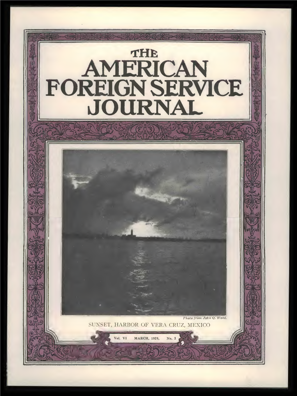 The Foreign Service Journal, March 1929