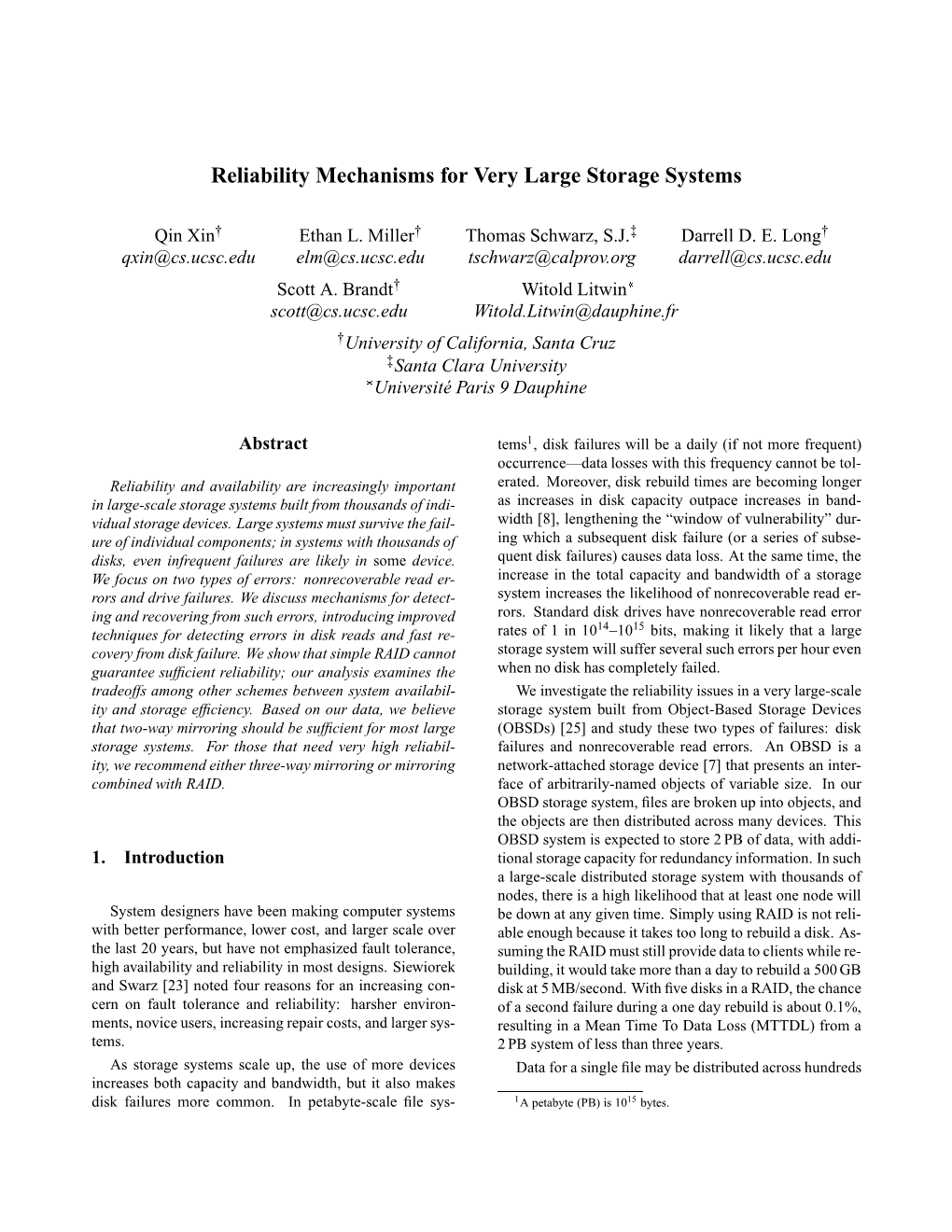 Reliability Mechanisms for Very Large Storage Systems