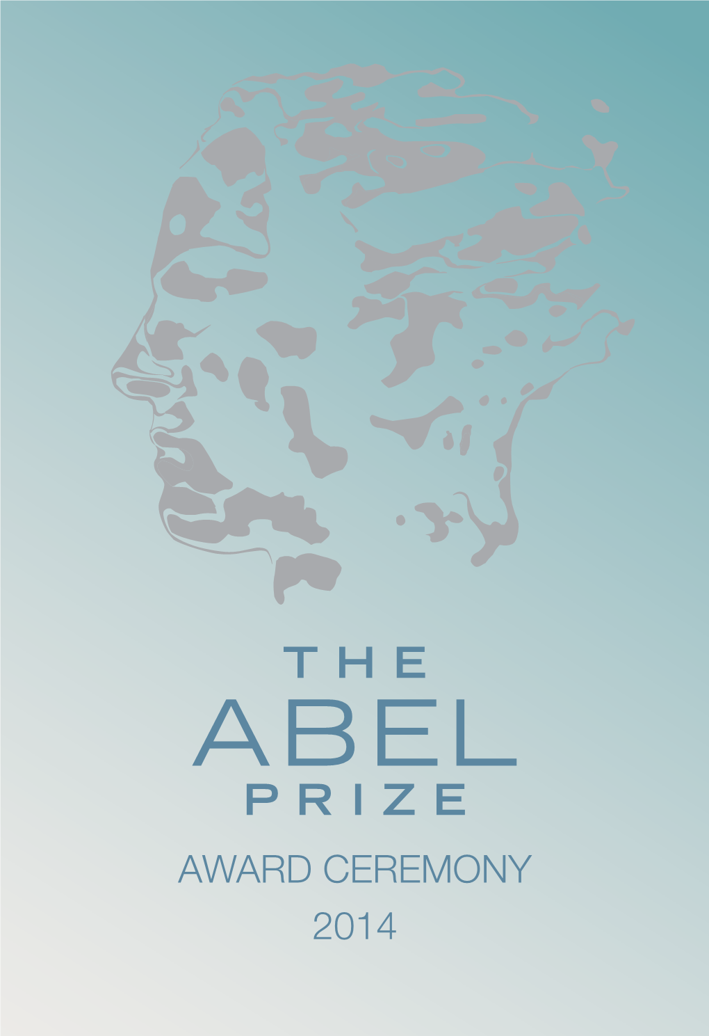 The Abel Prize Award Ceremony May 20, 2014 the University Aula, Oslo