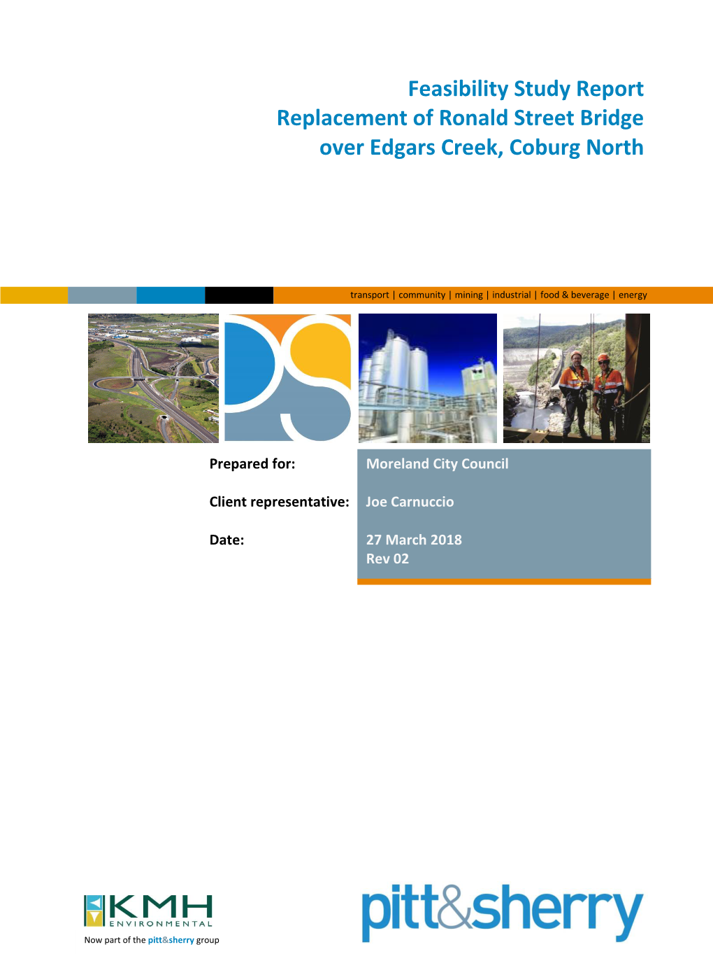 Feasibility Study Report Replacement of Ronald Street Bridge Over Edgars Creek, Coburg North