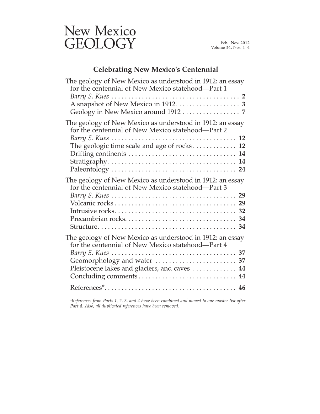 Celebrating New Mexico's Centennial the Geology of New Mexico As Understood in 1912: an Essay for the Centennial of New Mexico Statehood—Part 1 Barry S