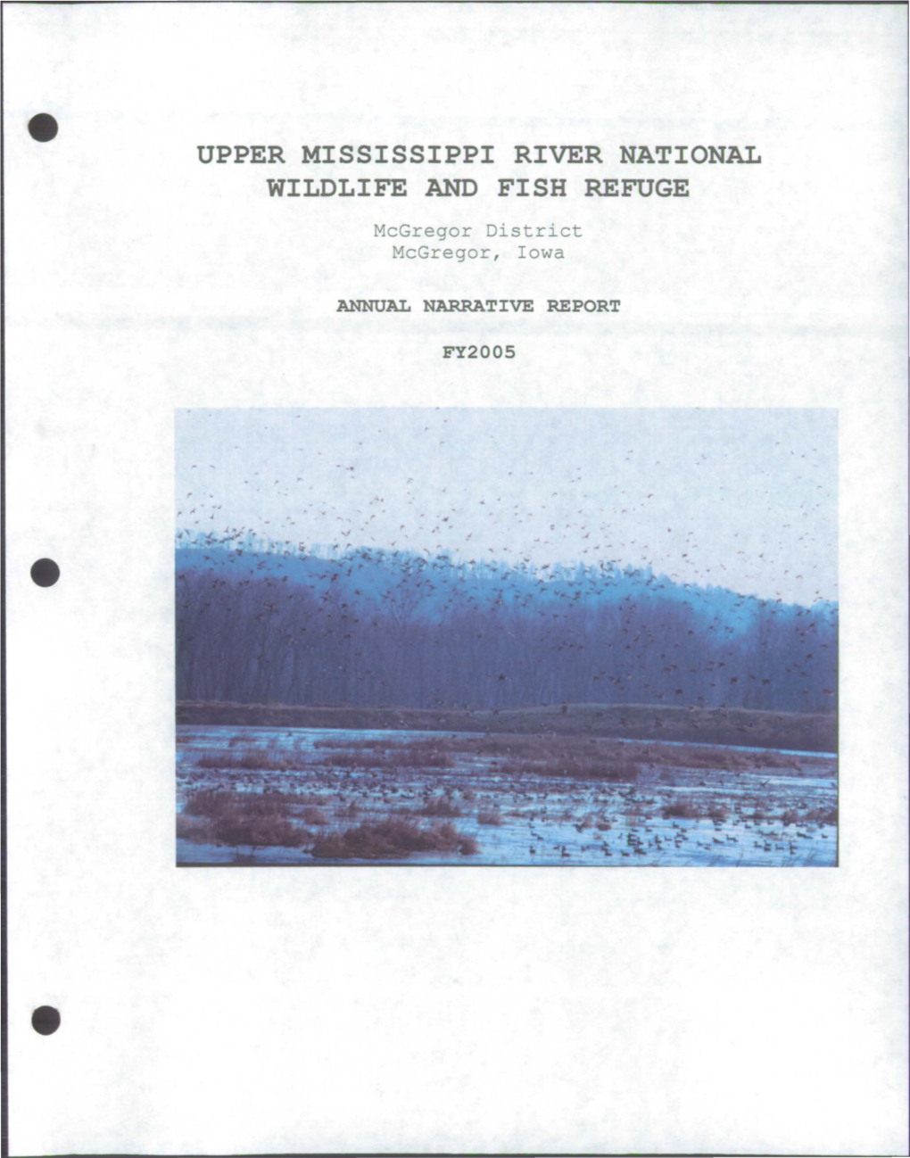 UPPER MISSISSIPPI RIVER NATIONAL WILDLIFE and FISH REFUGE Mcgregor District Mcgregor , Iowa