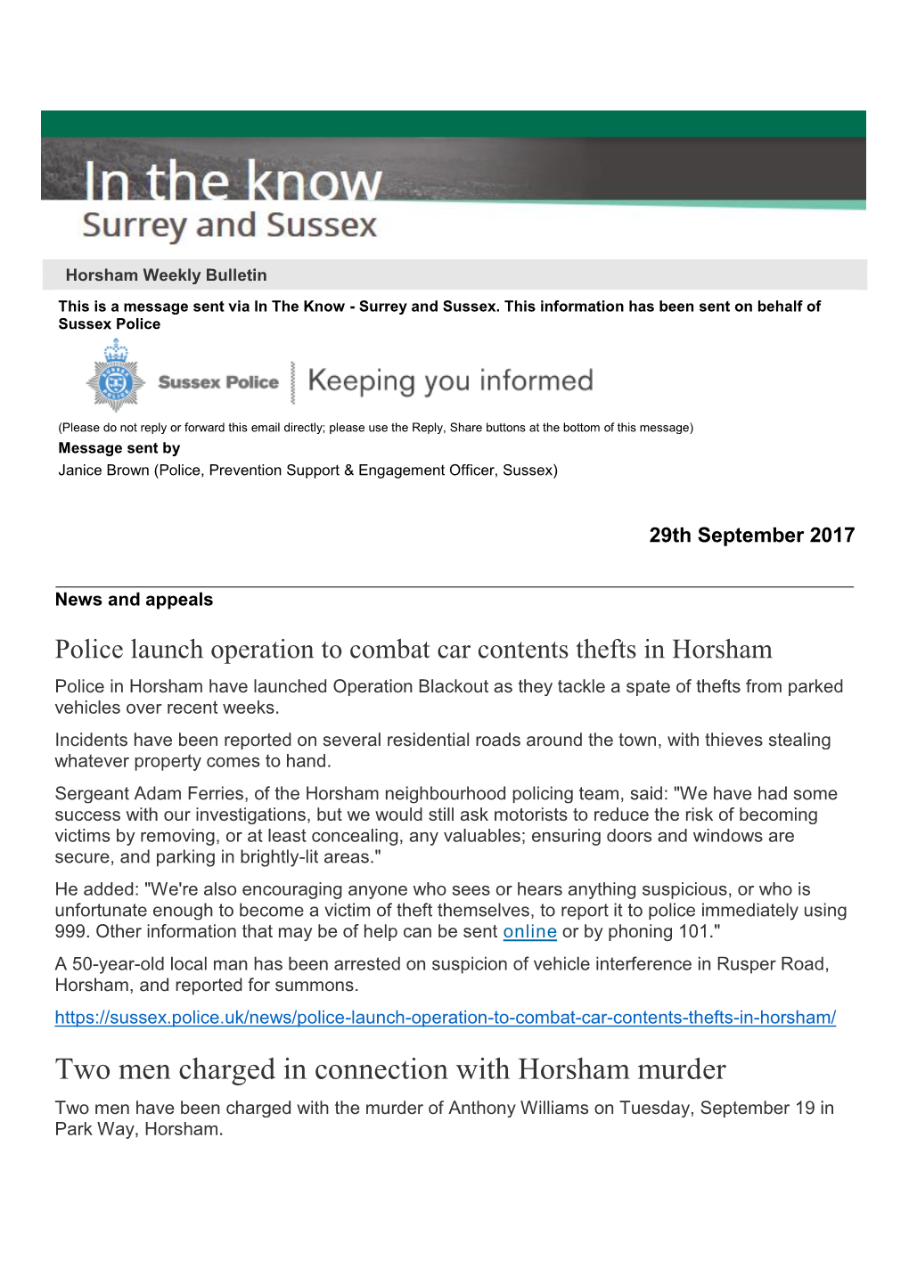 Two Men Charged in Connection with Horsham Murder Two Men Have Been Charged with the Murder of Anthony Williams on Tuesday, September 19 in Park Way, Horsham