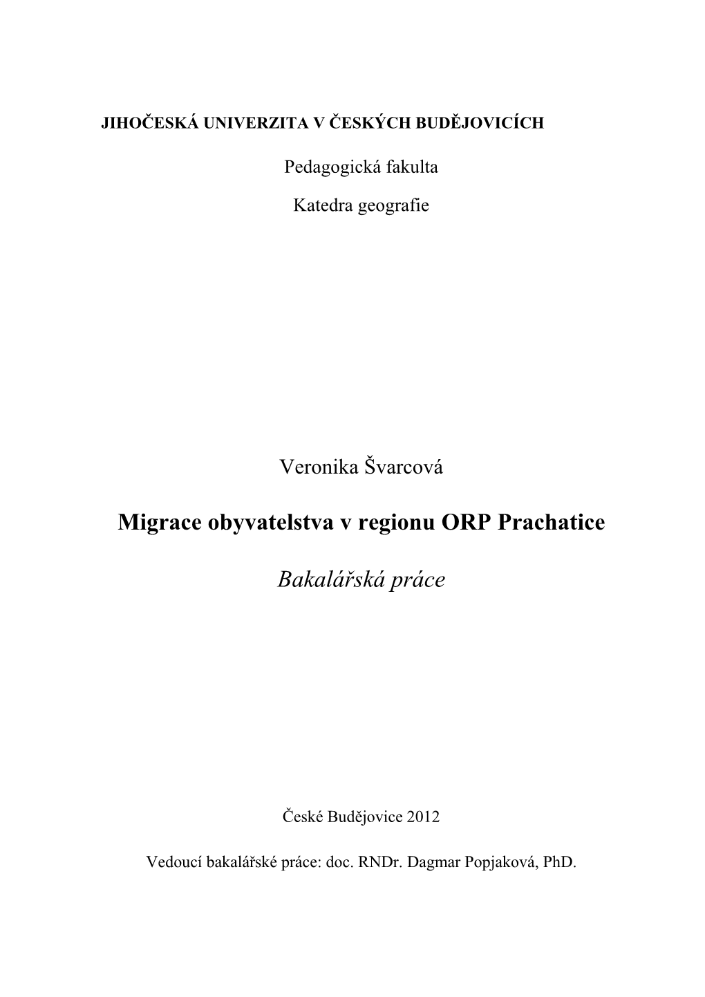 Migrace Obyvatelstva V Regionu ORP Prachatice