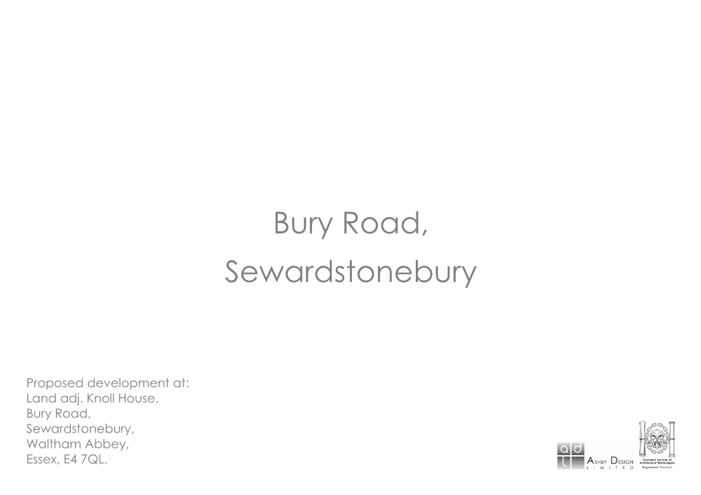 Bury Road, Sewardstonebury