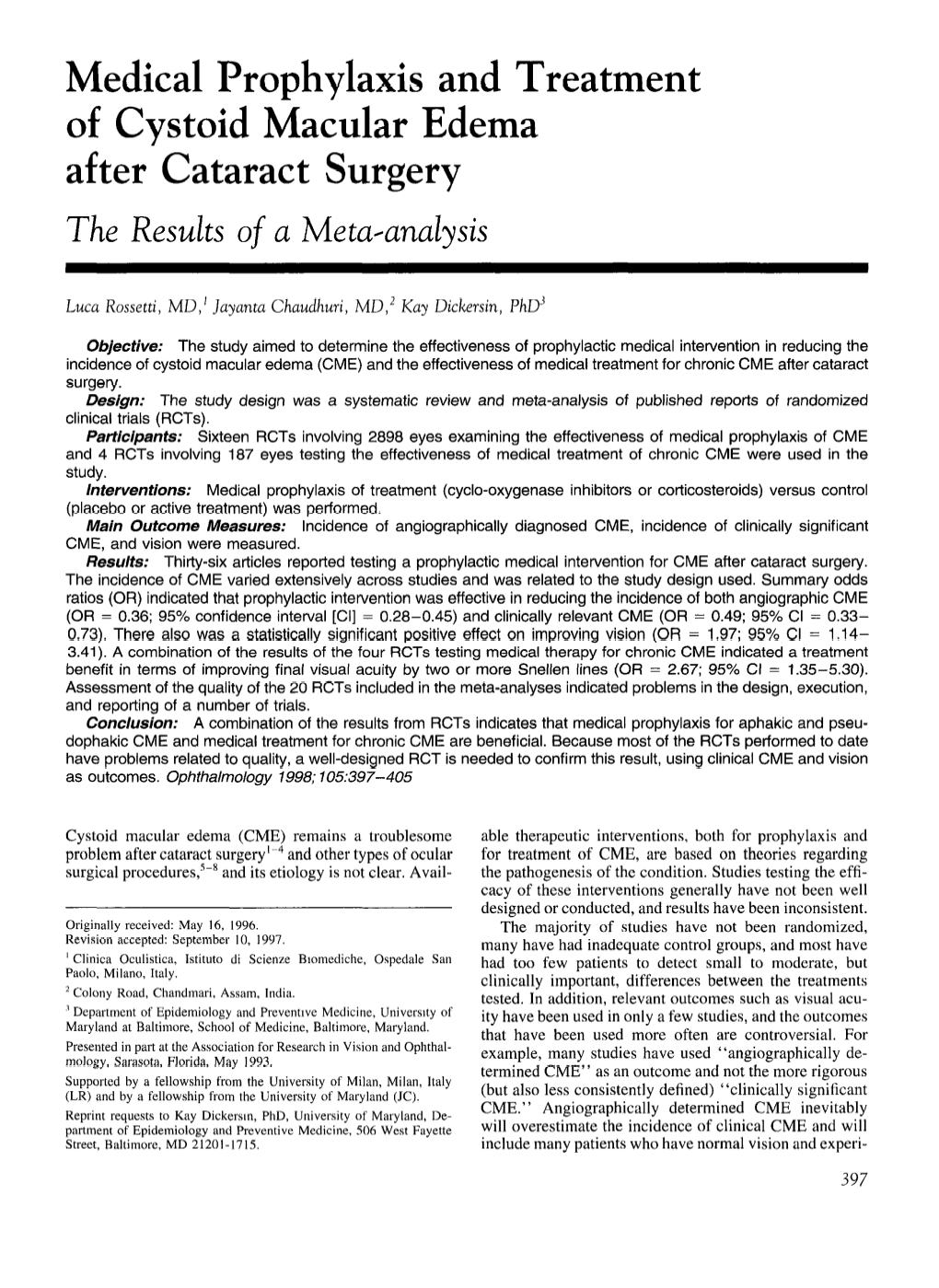 Medical Prophylaxis and Treatment of Cystoid Macular Edema After Cataract Surgery the Results of a Meta-Analysis