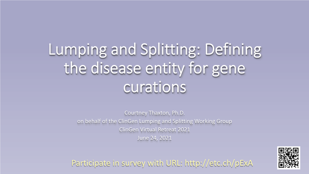 Lumping Vs. Splitting: Finding Consensus for Gene:Disease Curations
