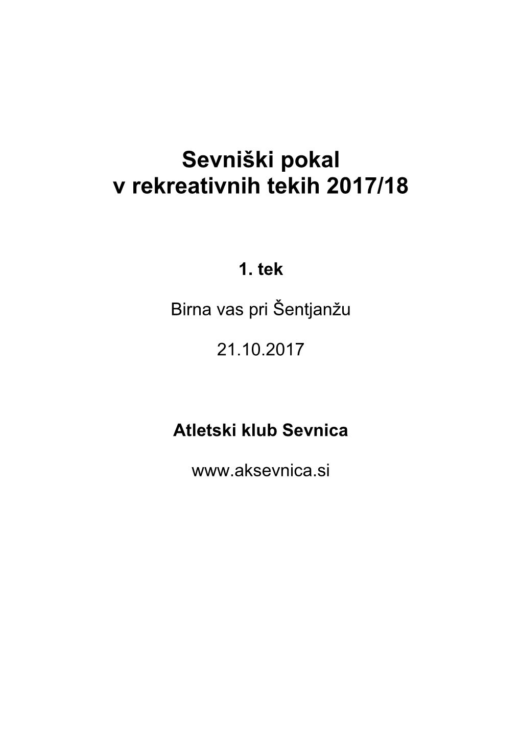 Sevniški Pokal V Rekreativnih Tekih 2017/18