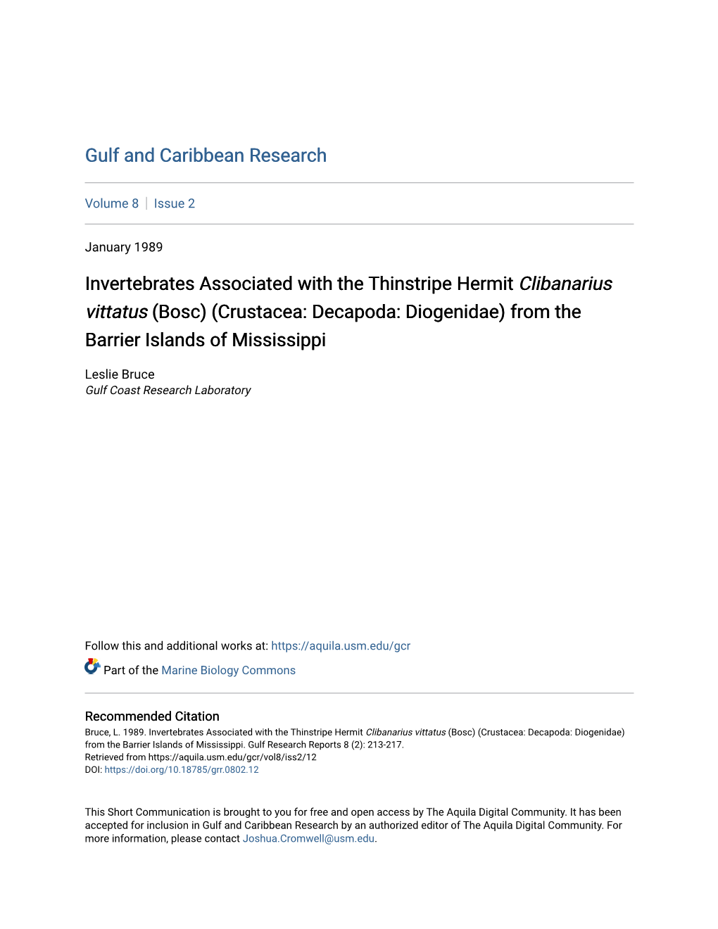 Invertebrates Associated with the Thinstripe Hermit Clibanarius Vittatus (Bosc) (Crustacea: Decapoda: Diogenidae) from the Barrier Islands of Mississippi