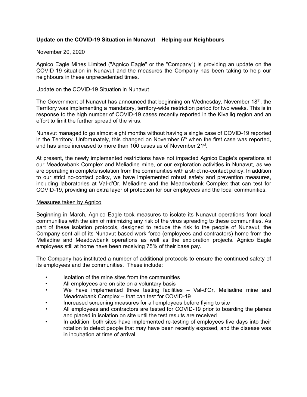 Update on the COVID-19 Situation in Nunavut – Helping Our Neighbours November 20, 2020 Agnico Eagle Mines Limited ("Agnic