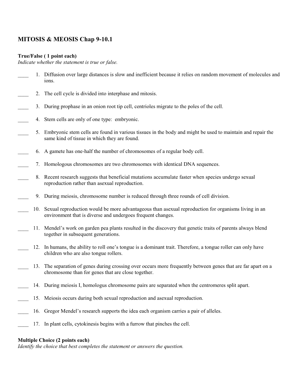 True/False ( 1 Point Each) s1